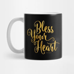 Bless Your Heart Mug